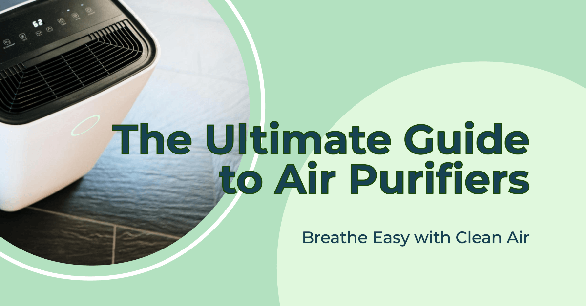 Air Purifier Guide