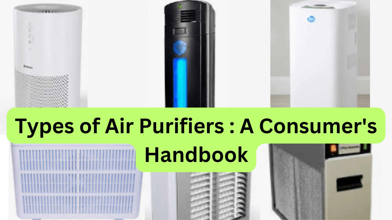 Types of Air Purifiers