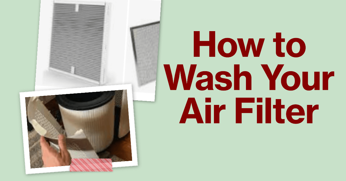 How to wash your air filter