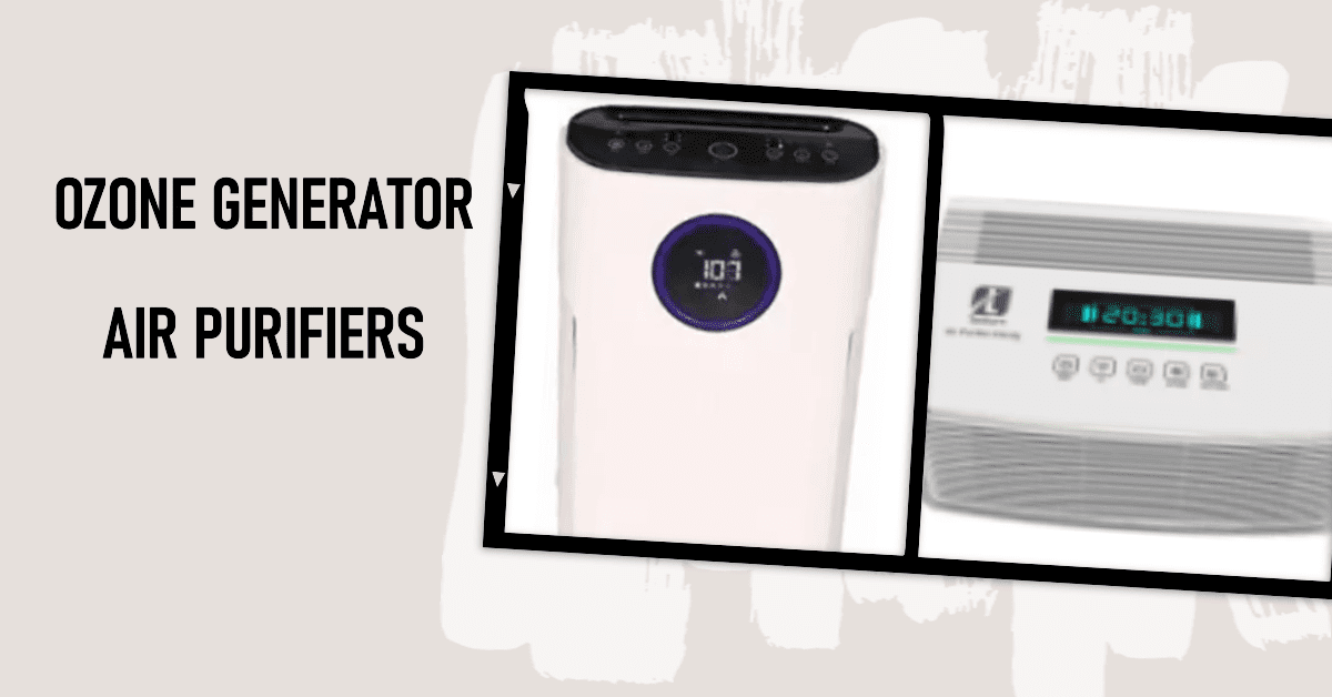 Ozone Generator Air Purifiers