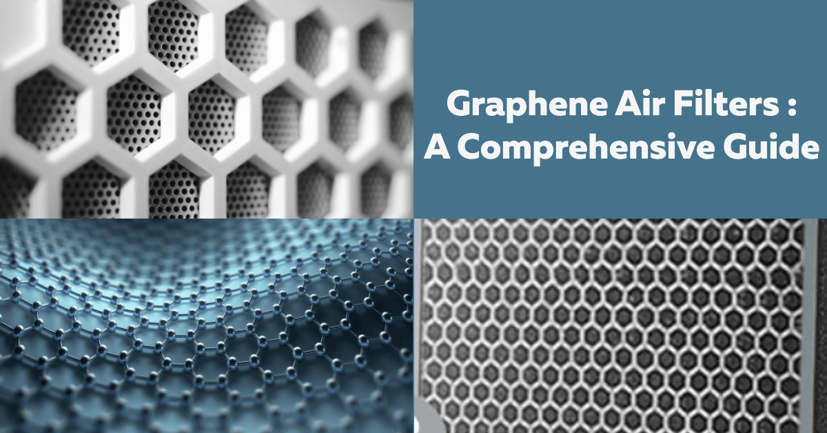 Graphene Air Filters