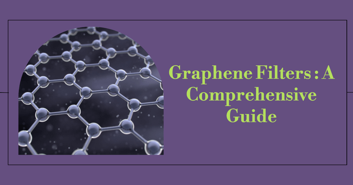 Graphene Filters