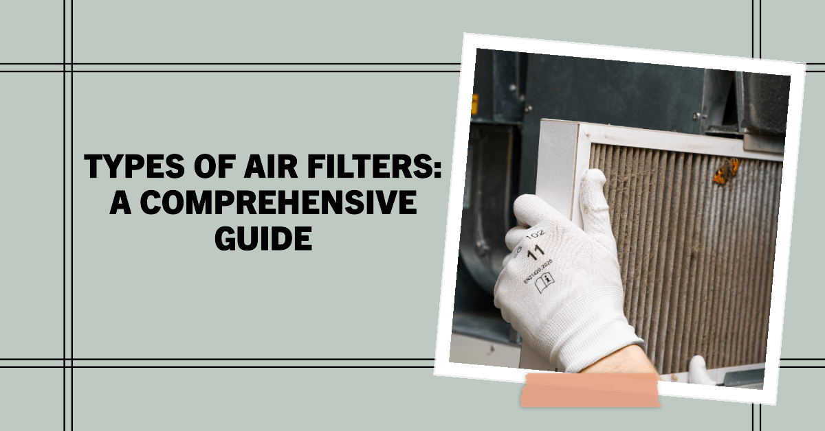 Types of Air Filters