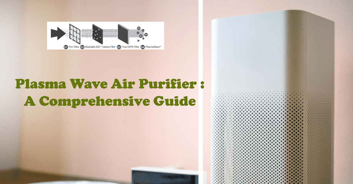 Plasma Wave Air Purifier